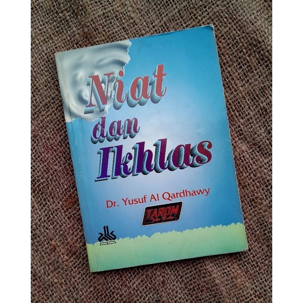 NIAT DAN IKHLAS : DR. Yusuf Al Qardhawy