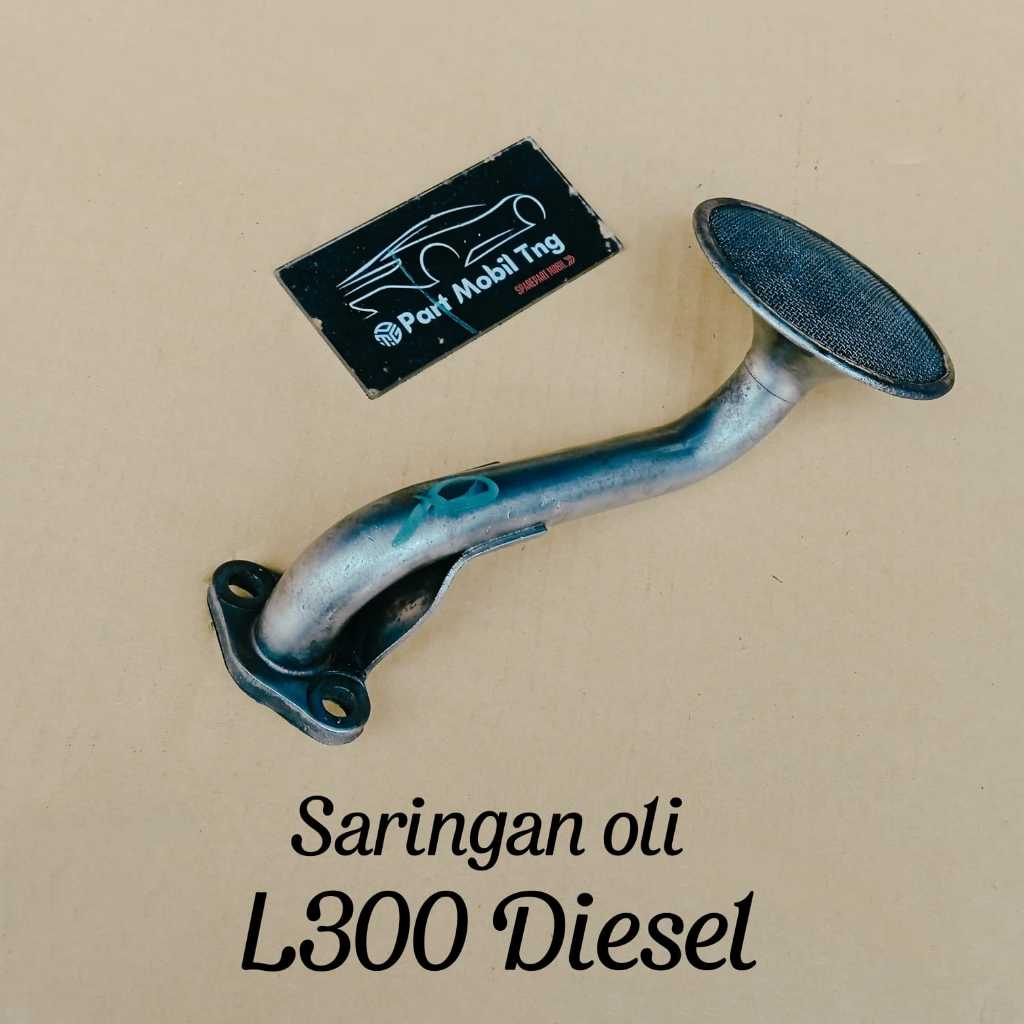 Strainer Saringan Oli Mesin Mitsubishi L300 Kuda Diesel Copotan