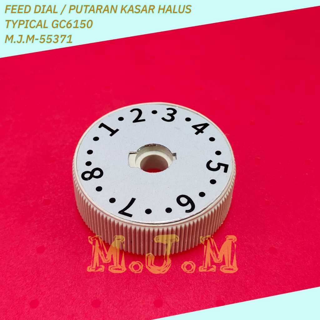 Putaran kasar halus / Dial Stitch Length Mesin Jahit Typical GC6150 - Feed Dial M.J.M-55371