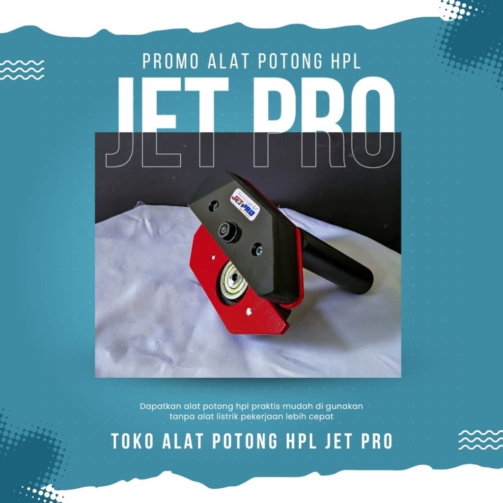alat potong HpL alat pemotong hpl jetprox