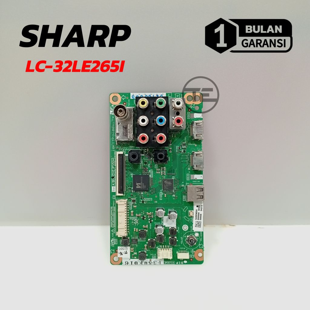 SHARP LC32LE265I MESIN TV SHARP LC 32LE265I MAINBOARD MOTHERBOARD SHARP ORIGINAL