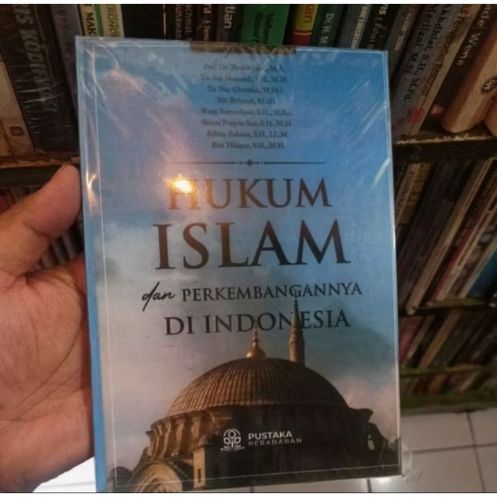 Hukum Islam Dan Perkembangan di Indonesia