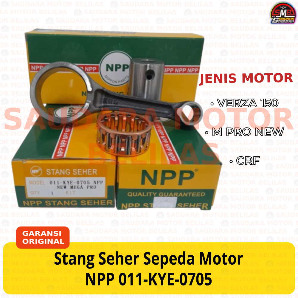 Stang Seher NPP 011-KYE-0705 VERZA 150 / M PRO NEW / CRF Conrod Sepeda Motor Batang Penghubung Pisto