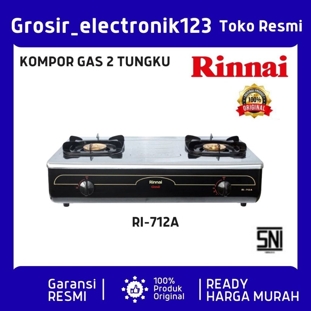RINNAI KOMPOR RI 712A / RI-712A / RI 712 A / RI712 A (2 TUNGKU) GARANSI RESMI