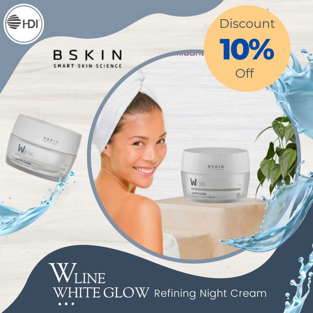 White Glow Refining Night Cream • BSKIN • Krim Malam ( Original HDI Origins™ )