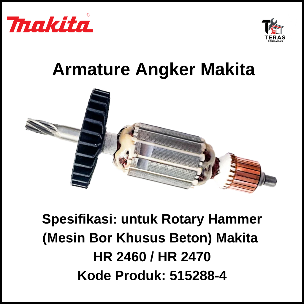 MAKITA Armature Angker untuk Rotary Hammer (Mesin Bor Khusus Beton) Makita HR 2460 / HR 2470