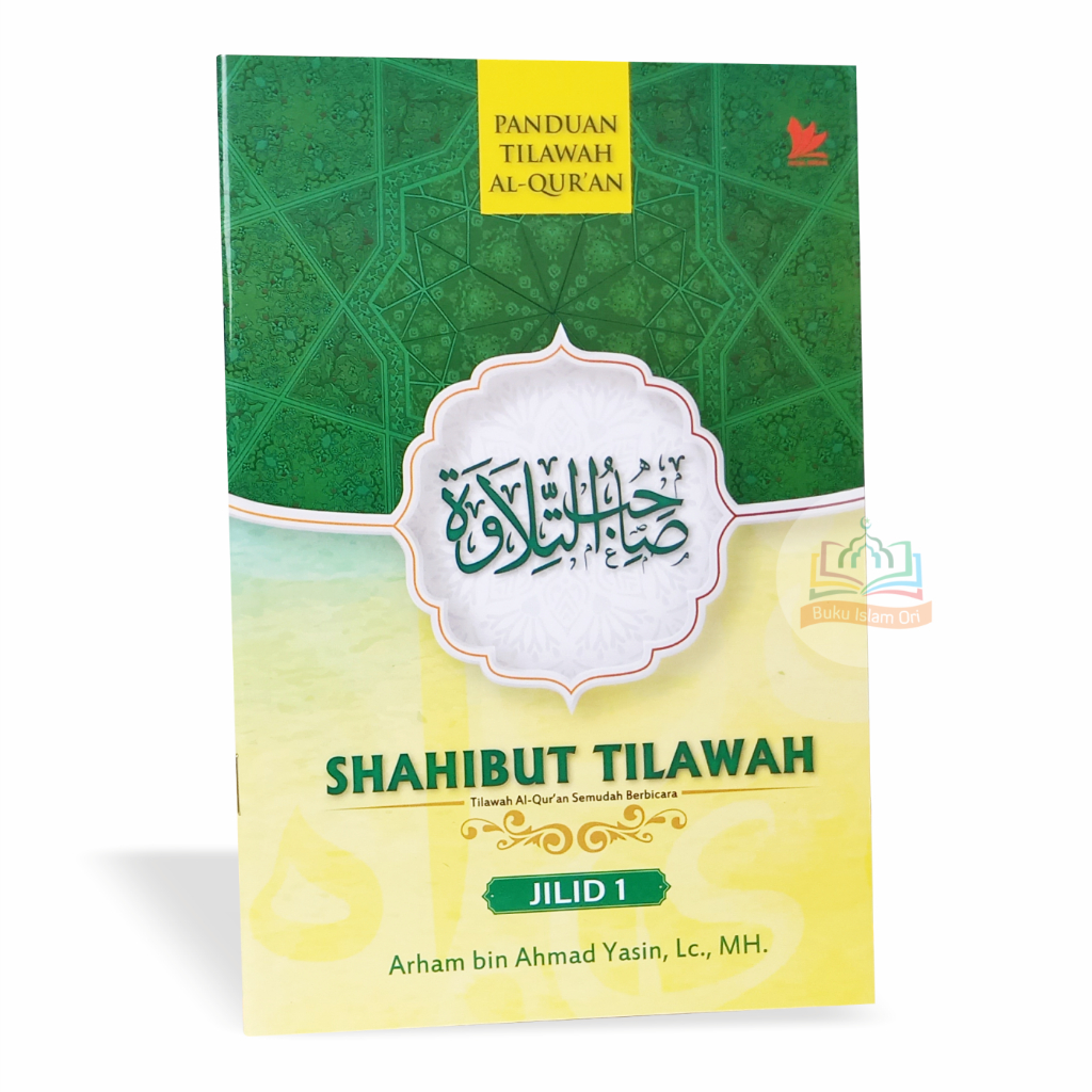 Shahibut Tilawah Jilid 1 SEDANG - Tilawah Al-Quran Semudah Berbicara - Hilal Media