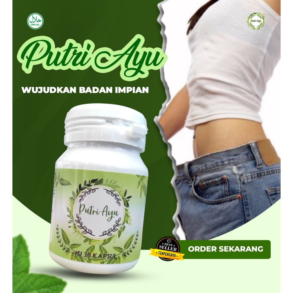 PUTRI AYU PELANGSING - Pelangsing herbal,langsing aman,pelangsing cewek,pelangsing cepat