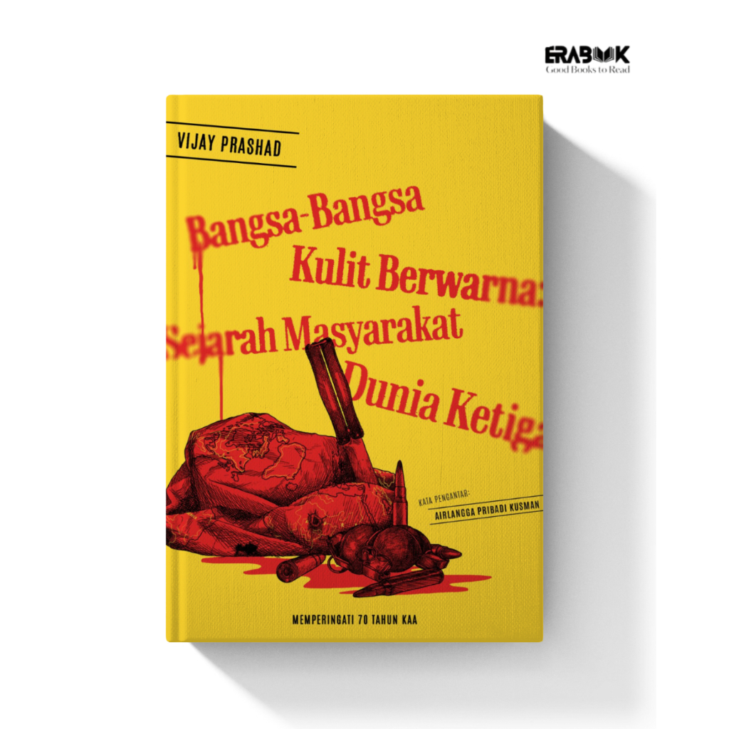 Buku Bangsa-Bangsa Kulit Berwarna Sejarah Masyarakat Dunia Ketiga - GDN Press