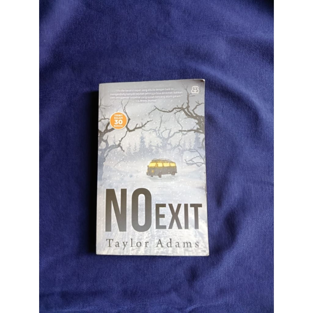 [PRELOVED] BUKU BEKAS MURAH NO EXIT TAYLOR ADAMS