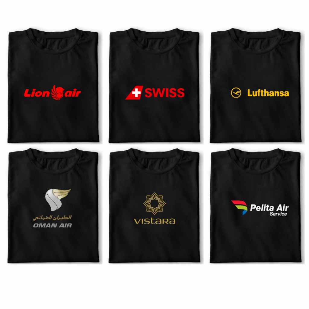Kaos Lion Air Swiss Lufthansa Oman Air Vistara Pelita air Cotton Combed 30s