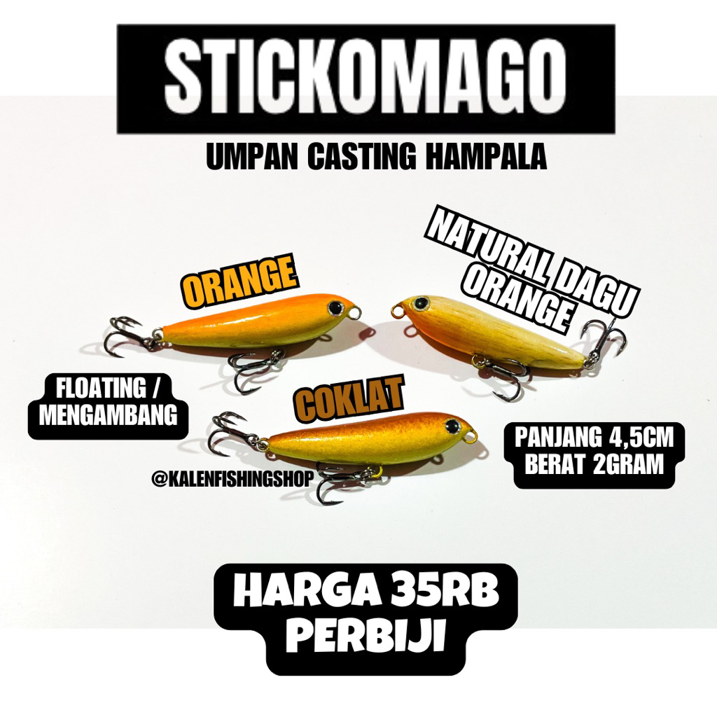 STICKOMAGO KALEN / UMPAN CASTING HAMPALA