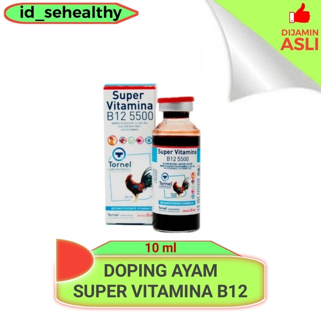 Obat Doping Ayam 10ml Super Vitamina B12 5500 TORNEL Original Gambar Ayam