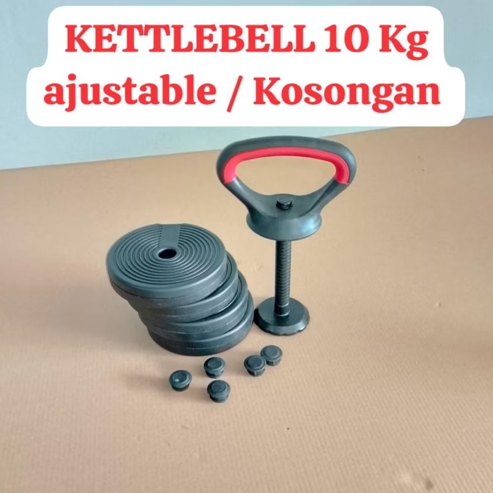 KETTLEBELL 10 KG / kosongan / AJUSTABLE kettlebell 10 kg