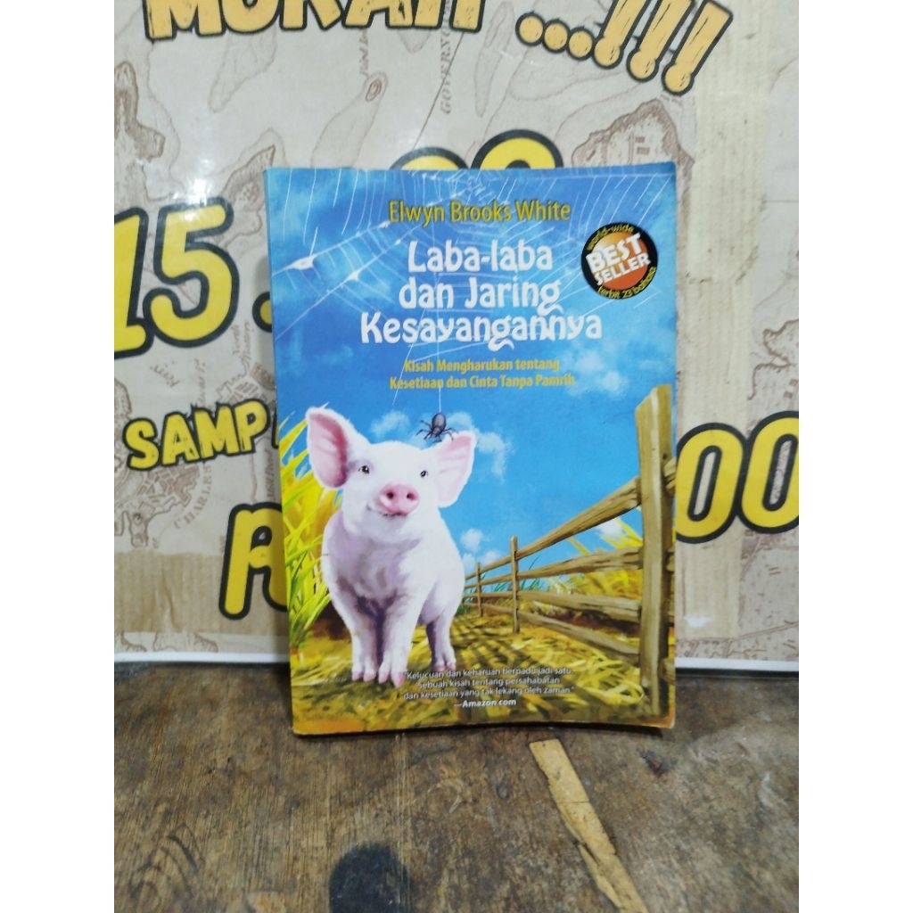 Laba-Laba Dan Jaring Kesayangannya - Elwyn Brooks White