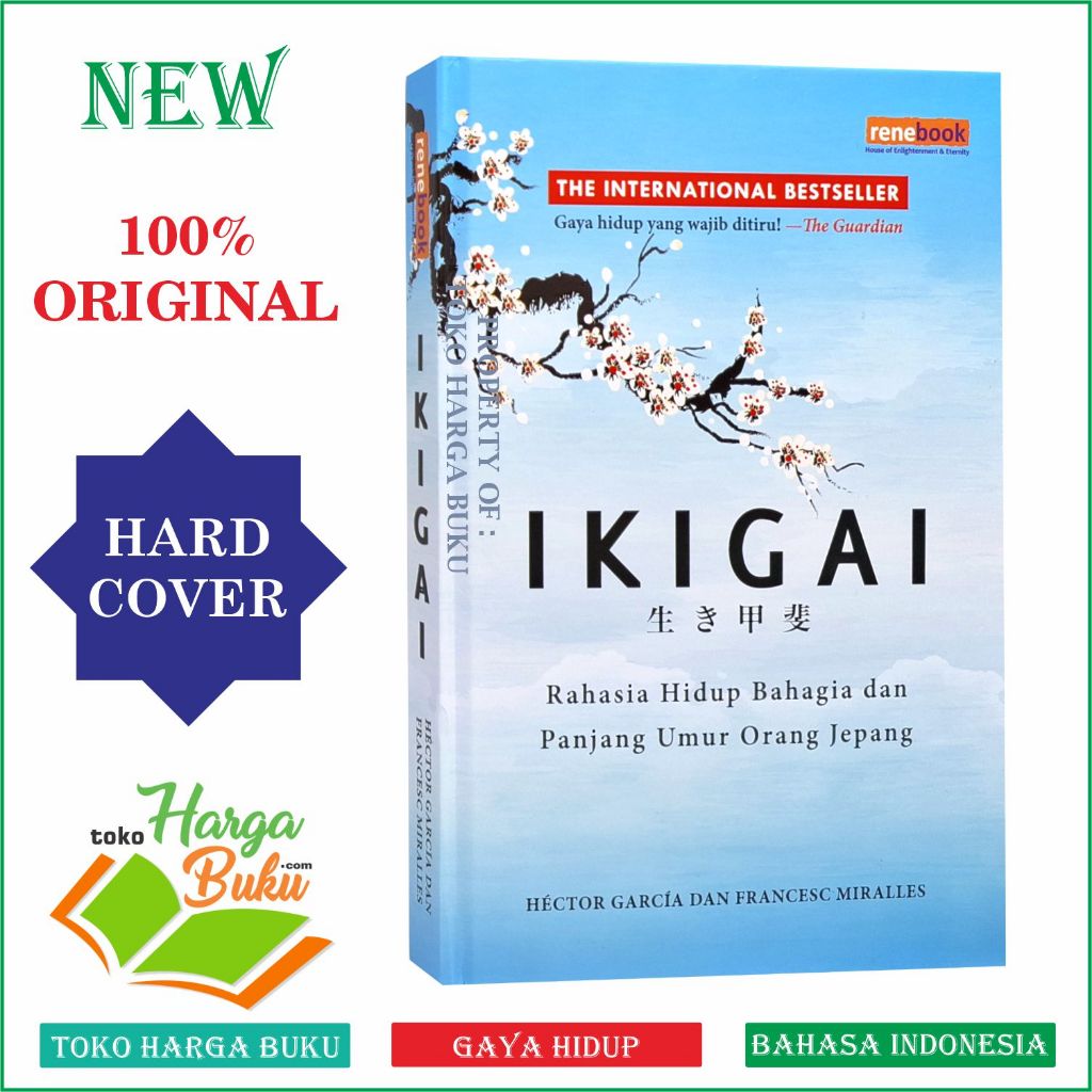 Foto IKIGAI Hard Cover ORI Rahasia Hidup Bahagia dan Panjang Umur Orang Jepang Hector Gracia - Rene Turos