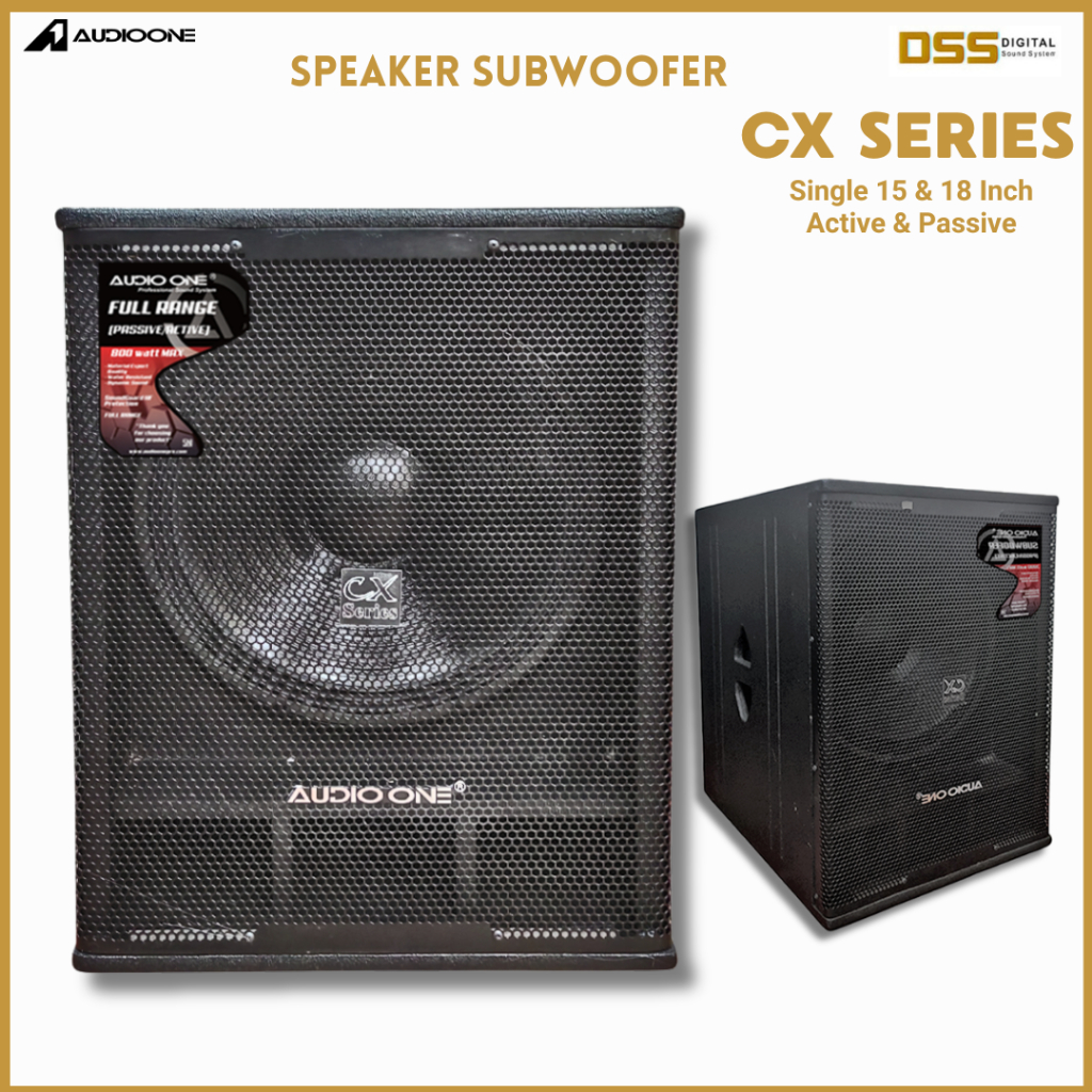 Subwoofer Tipe CX 118 Audio One Speaker 18 Inch Aktif Pasif Sound System Lapangan | DSS