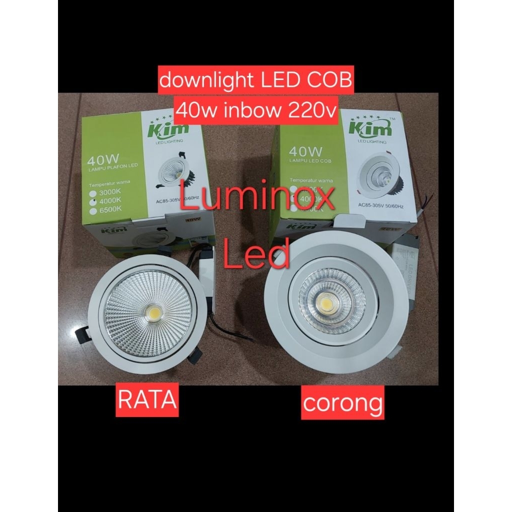 downlight cob kim 4000k 40w 40watt 3000k / spotlight plafon led 40 watt 40 w natural white 220volt