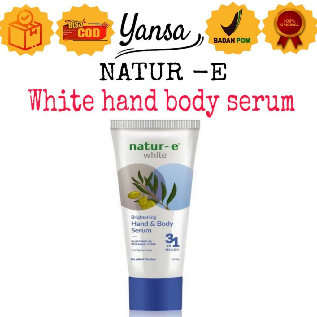Natur-E White Hand & Body Serum 180ml - Lotion Serum dengan Glutathione & Niacinamide BPOM