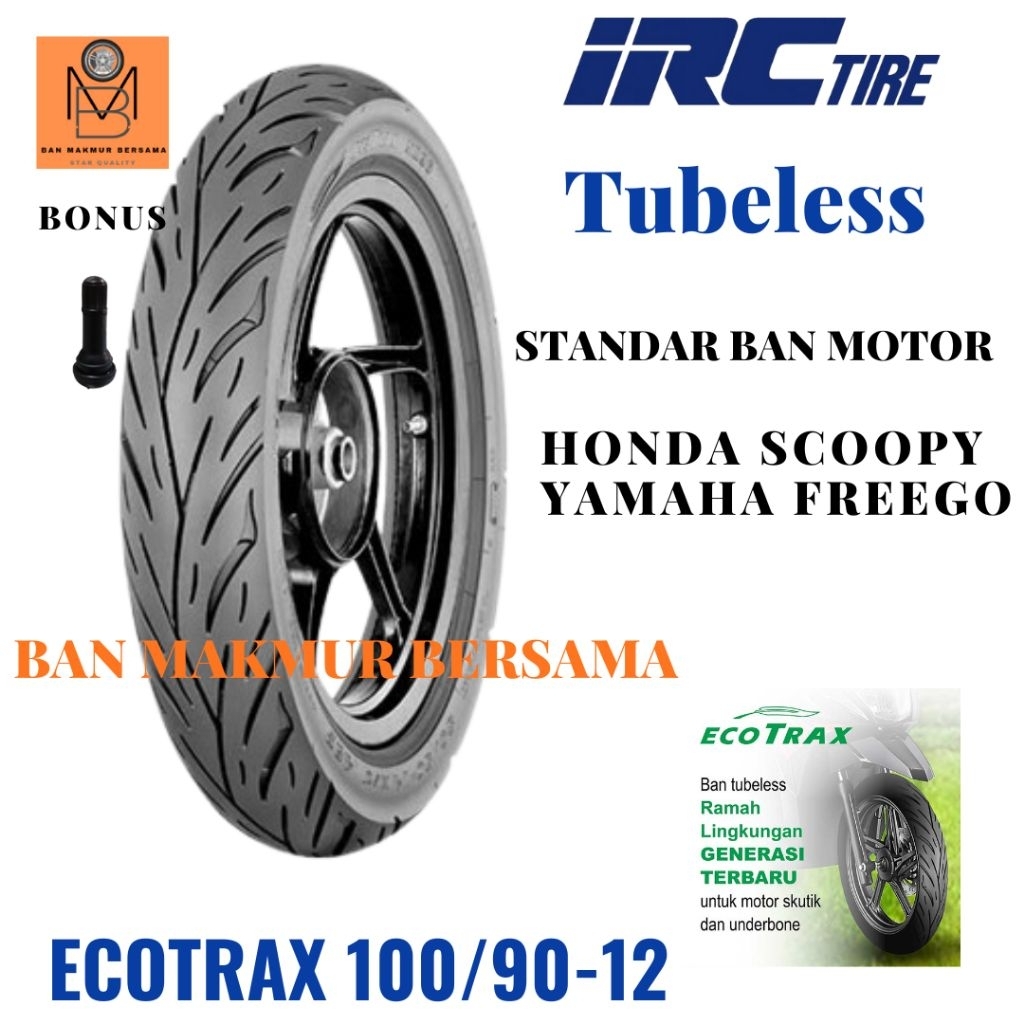 Ban Depan Motor Scoopy Freego IRC ECOTRAX 100/90 Ring 12 Tubeless Tahun 2025