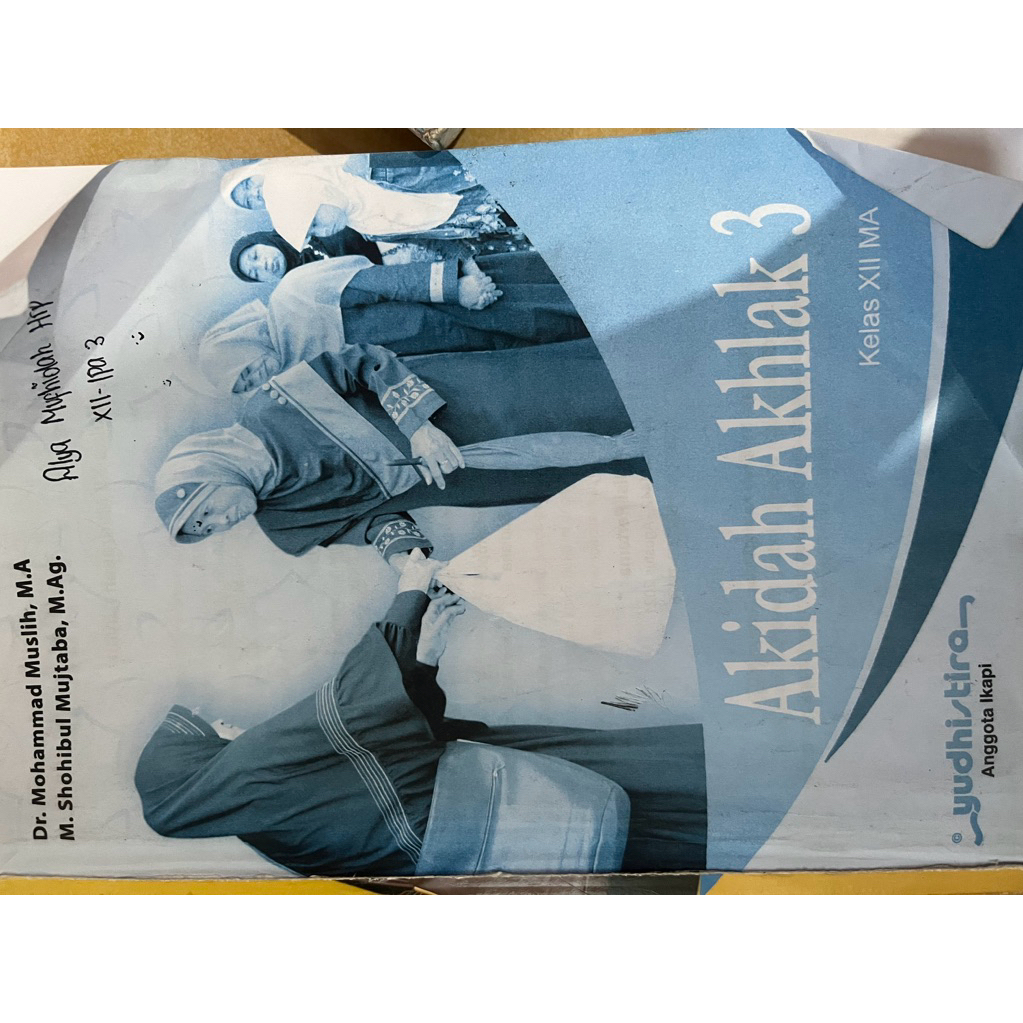 Buku akidah akhlak kelas 12,penerbit:yudhistira