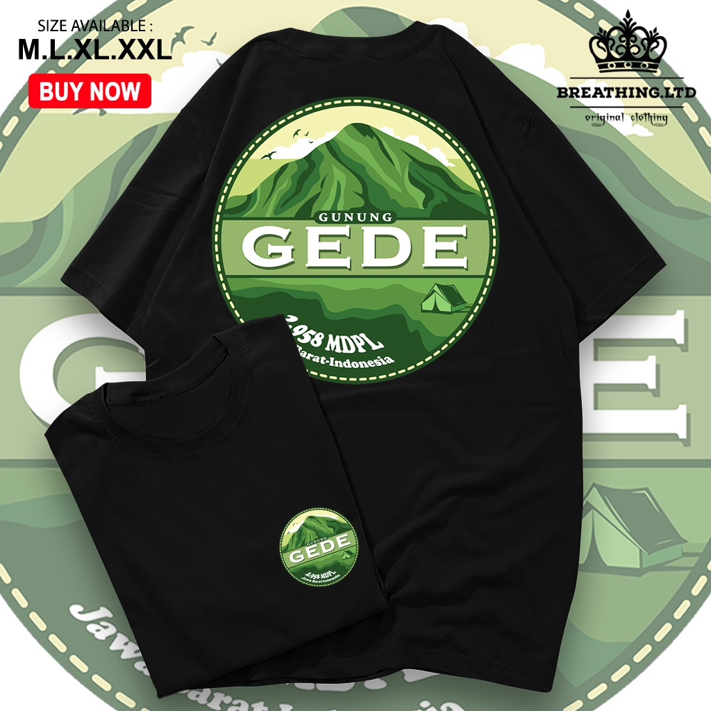 Kaos Pendaki Gunung - GUNUNG GEDE - Kaos Outdoor - Kaos Adventure - T-shirt Premium - Breathingltd