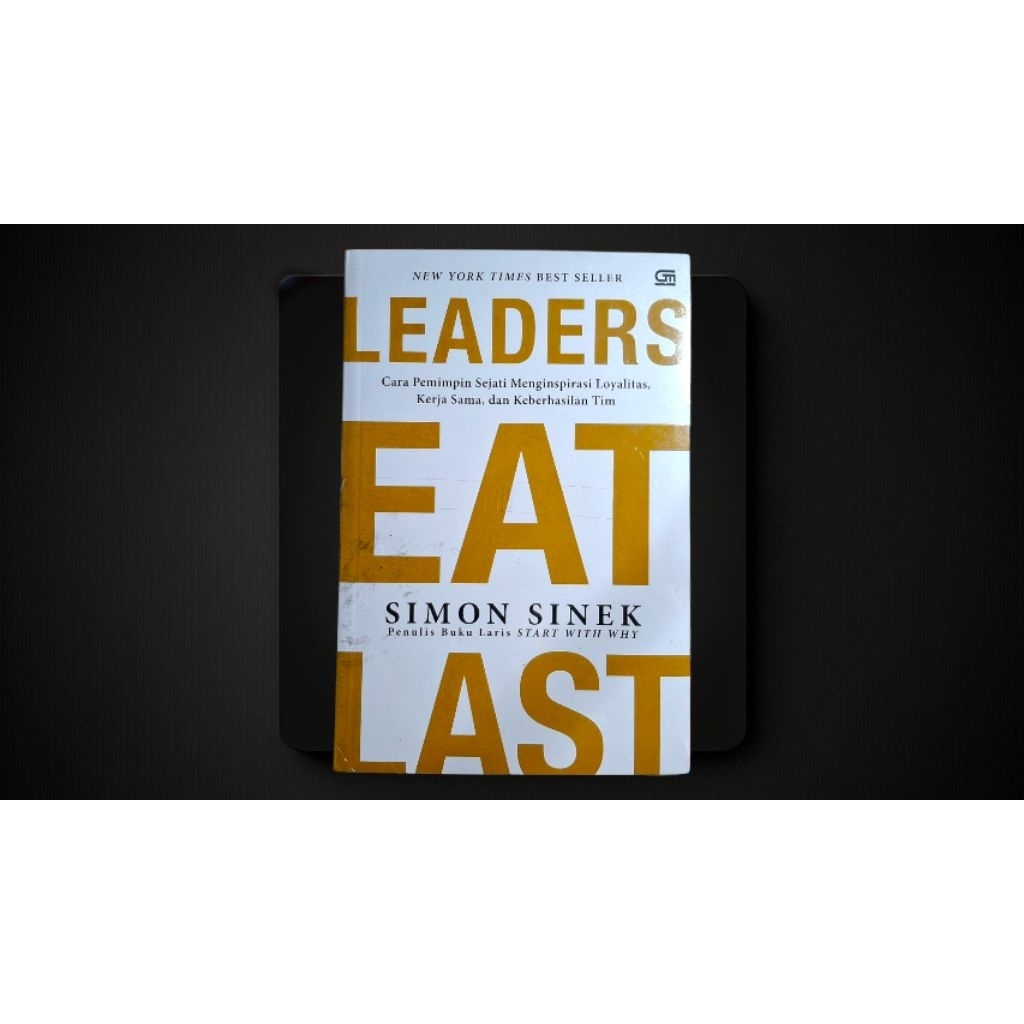 Leaders Eat Last SIMON SINEK ORIGINAL