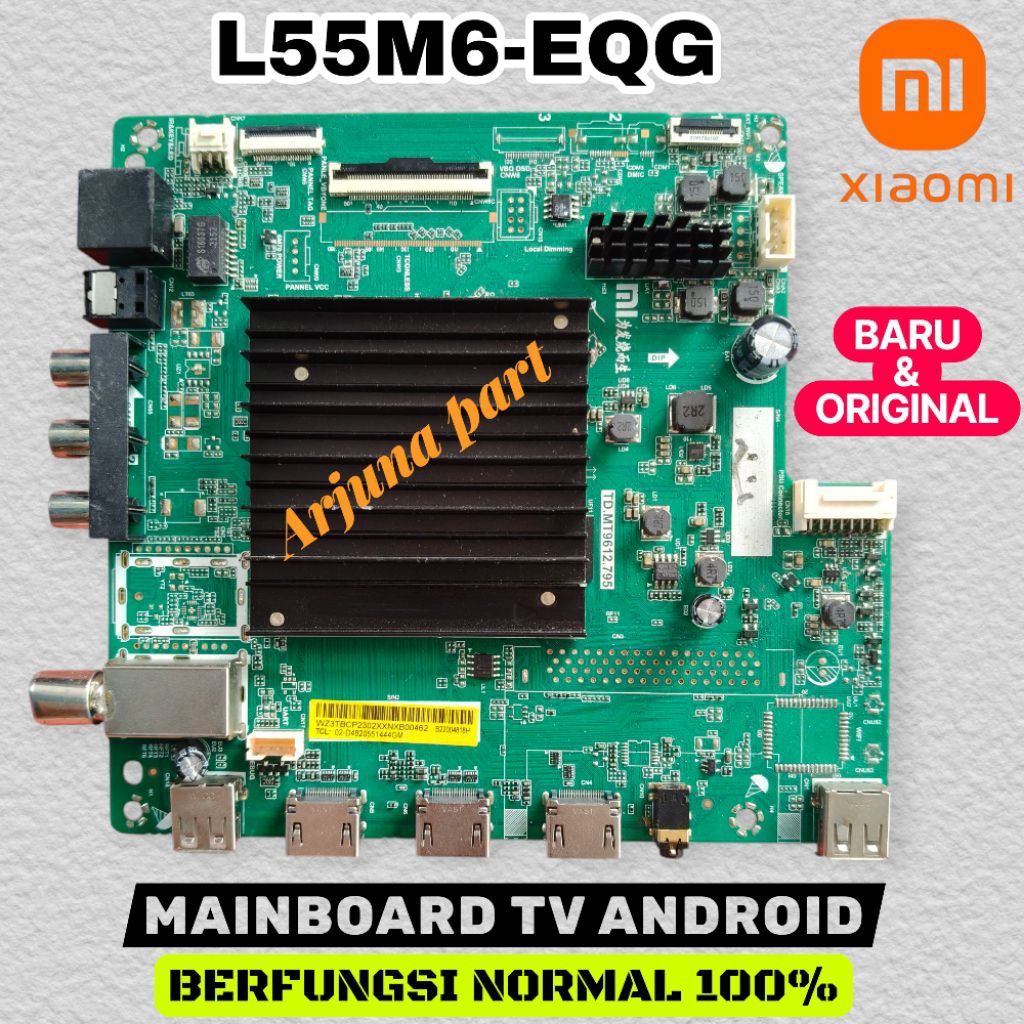 MB TV XIAOMI L55M6-EQG / MAINBOARD TV XIAOMI L55M6-EQG / MESIN TV XIAOMI L55M6-EQG / MODUL TV XIAOMI
