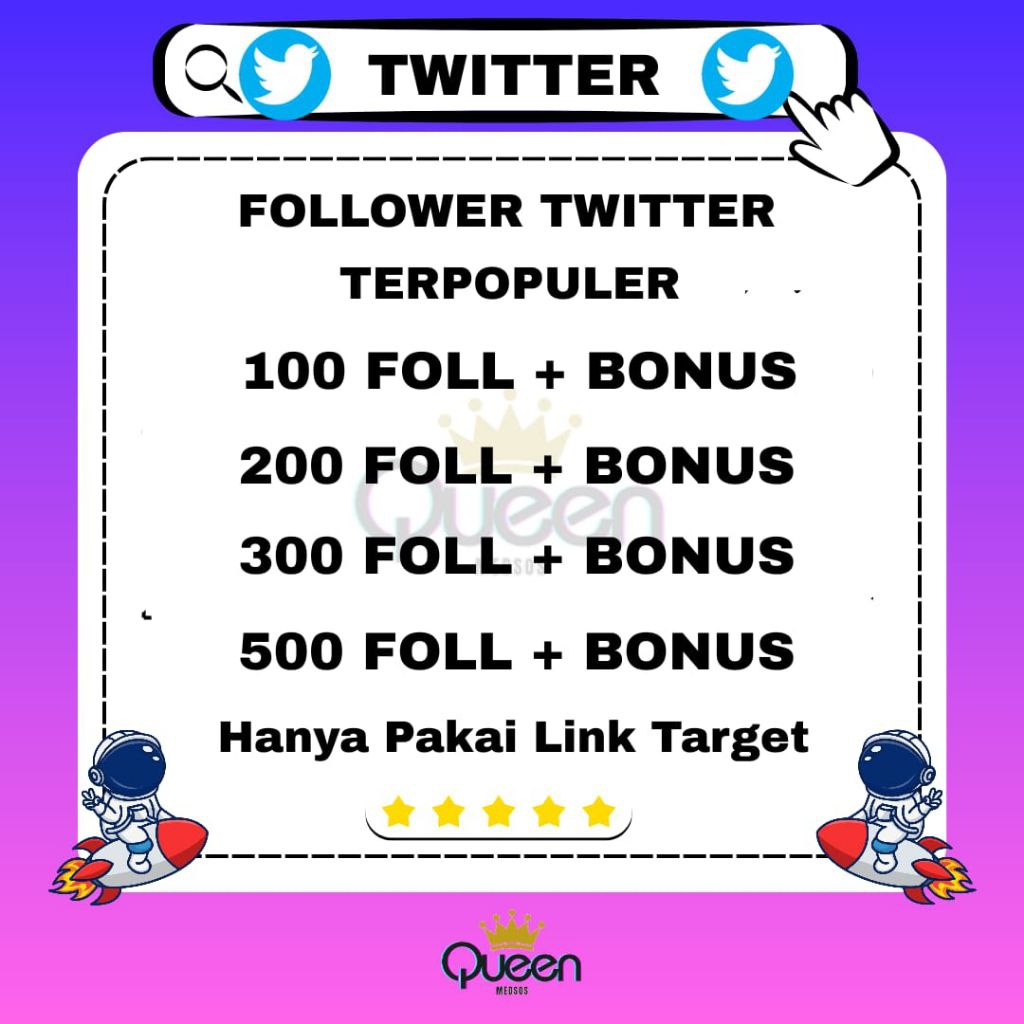 FOLLOWER TWITTER TERMURAH-HIGHQUALITI-PERMANEN-BERGARANSI-NONDROP