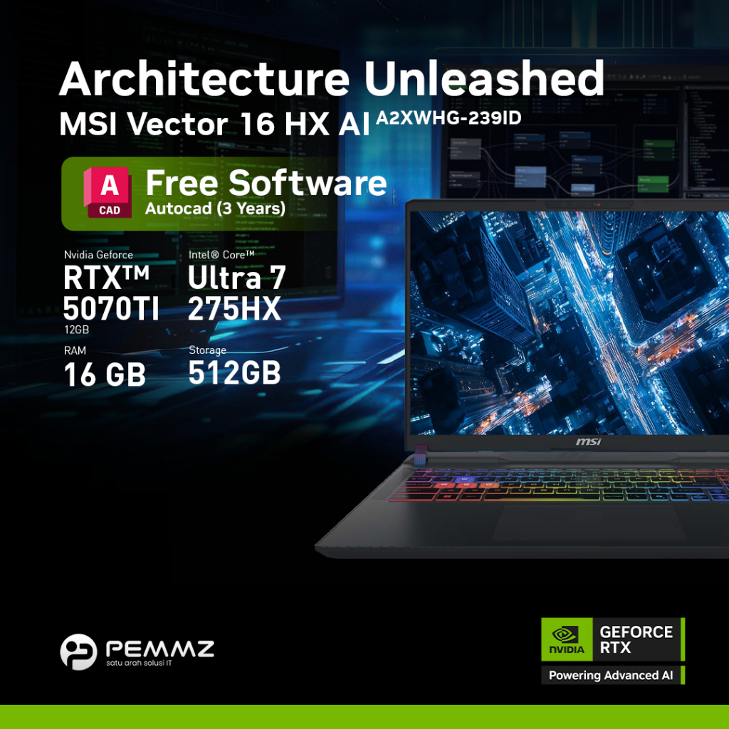 Paket Laptop Arsitek MSI Vector 16 HX AI A2XWHG 239ID GeForce RTX™ 5070Ti 12GB 100% DCI-P3 Ultra 7 2
