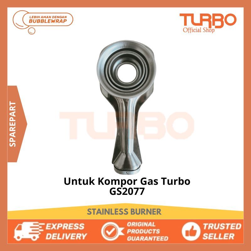 [Sparepart] Turbo Sparepart Steinless Burner Kompor Gas GS 2077 Original Part