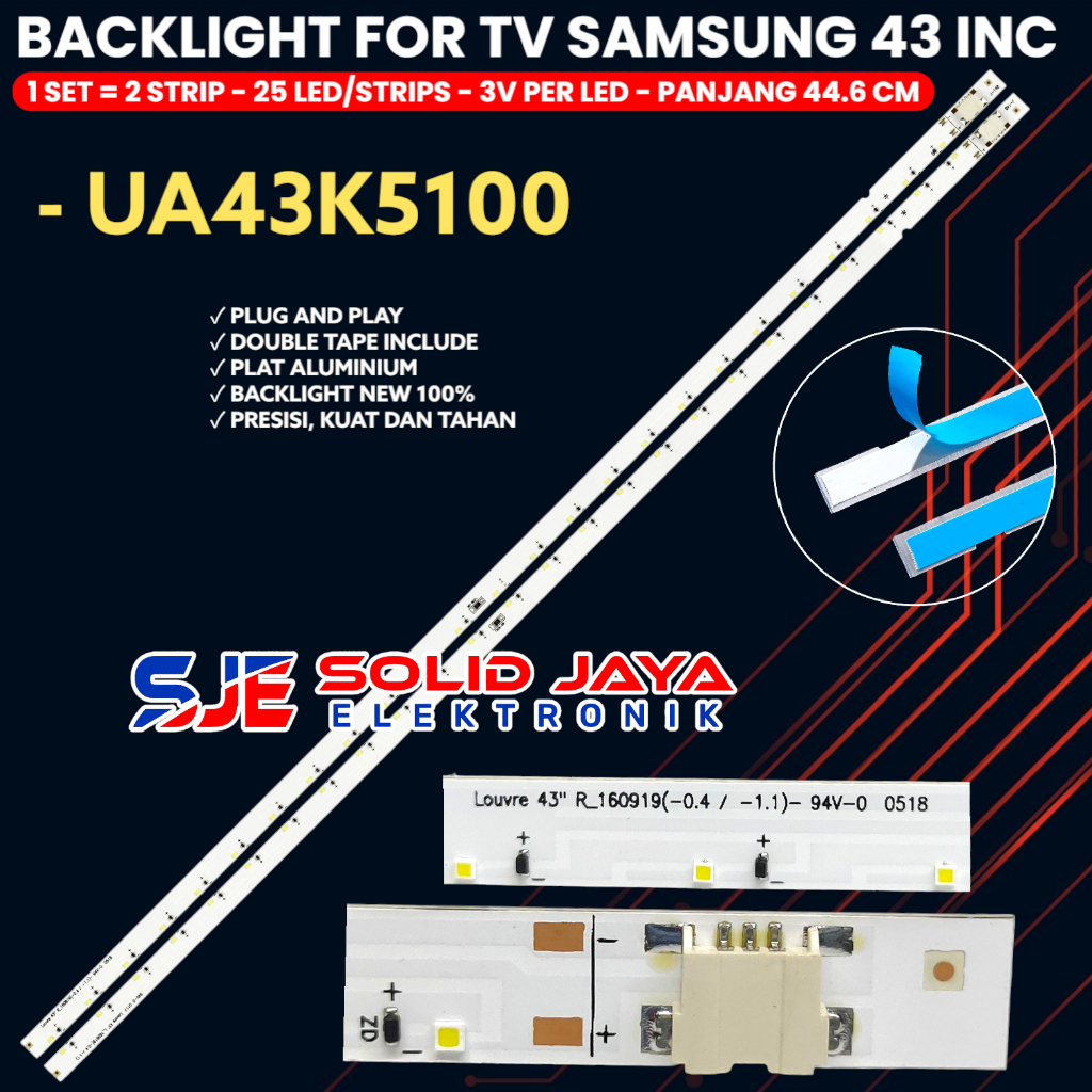 BACKLIGHT TV LED SAMSUNG 43 INCH UA 43K5100 UA43K5100 UA43K5100AK UA-43K5100 43K LAMPU BL SMD