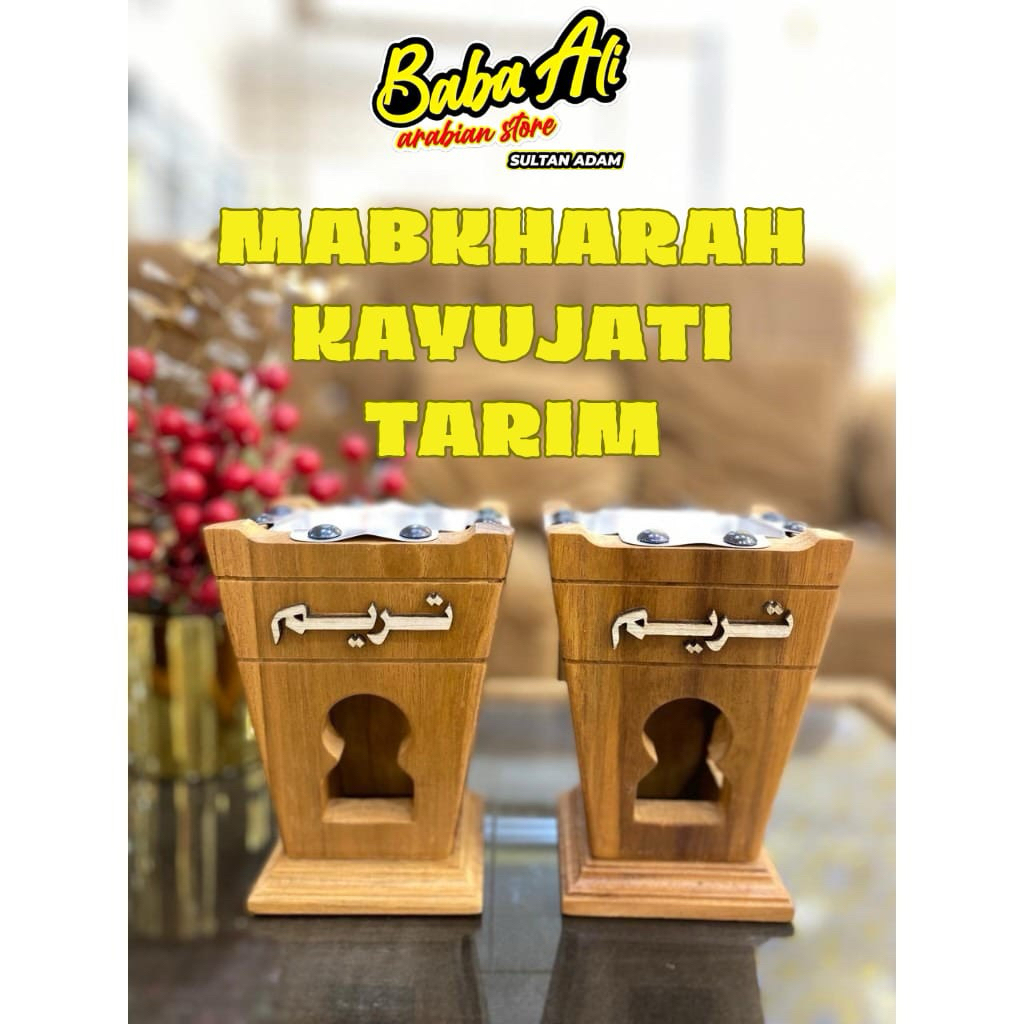 MABKHARAH KAYU JATI TARIM