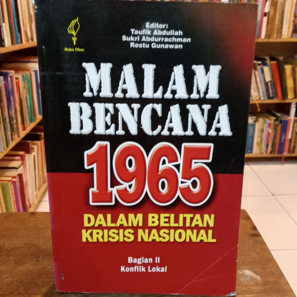 Malam Bencana 1965 dalam Belitan Krisis Nasional