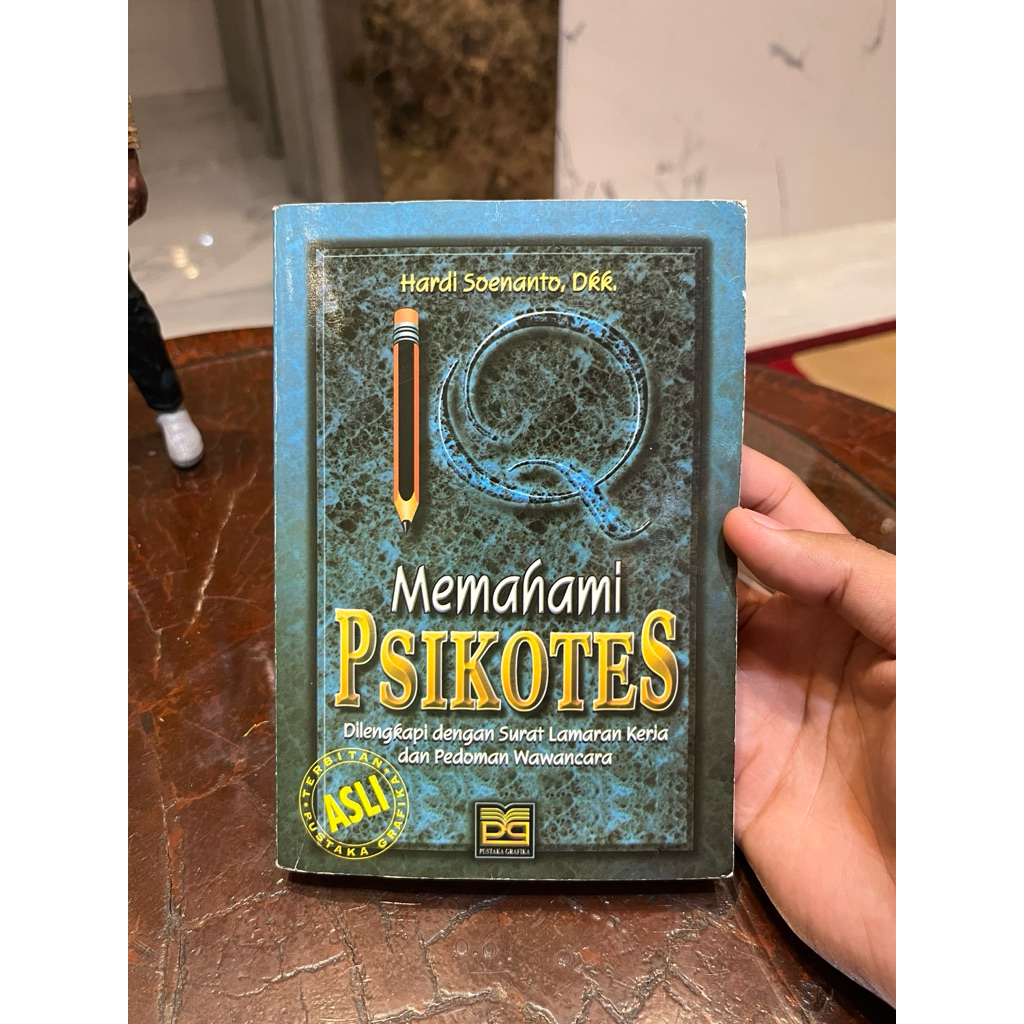 Memahami Psikotes Dilengkapi surat lamaran kerja dan pedoman wawancara