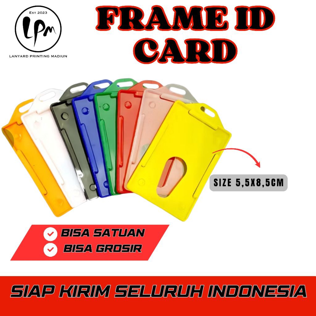 

(BISA SATUAN) FRAME ID CARD WARNA DAN TRANSPARANT