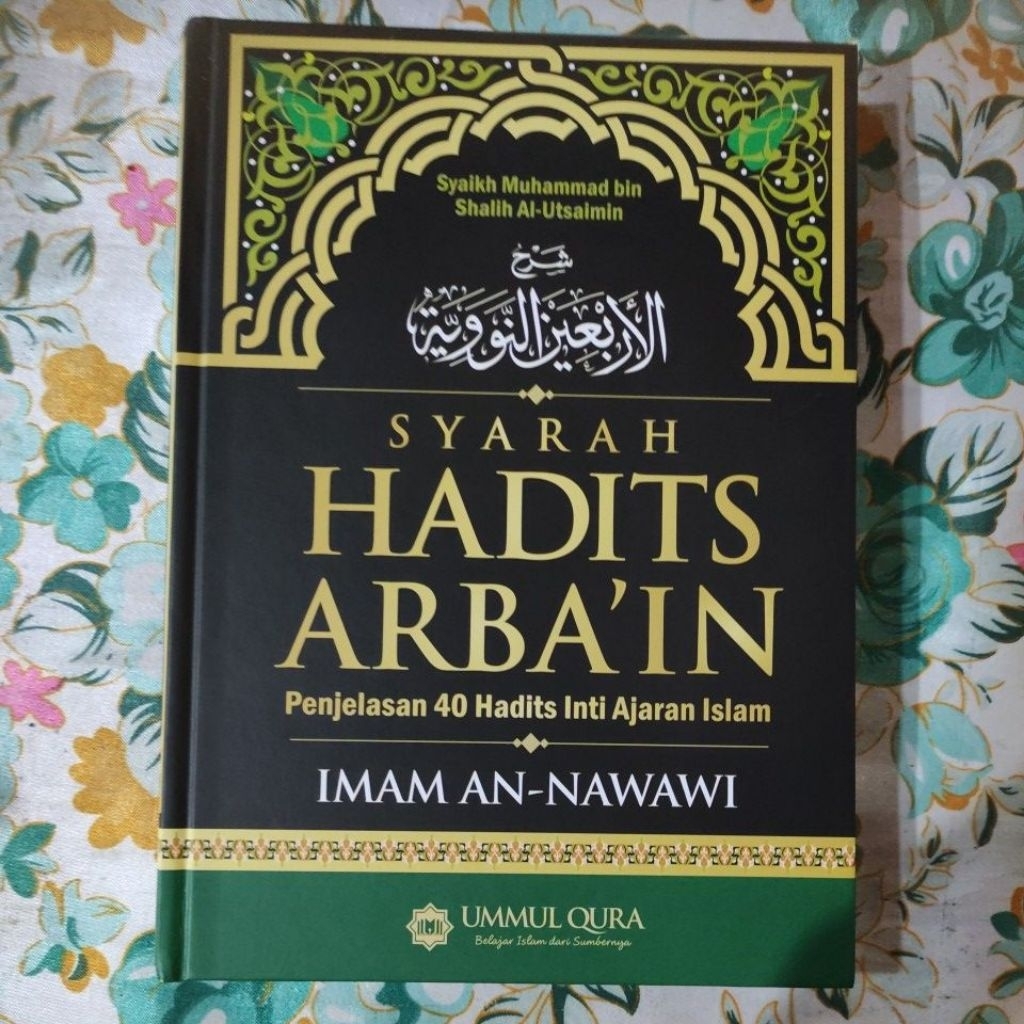 Syarah Hadist Arbain Imam An-Nawawi