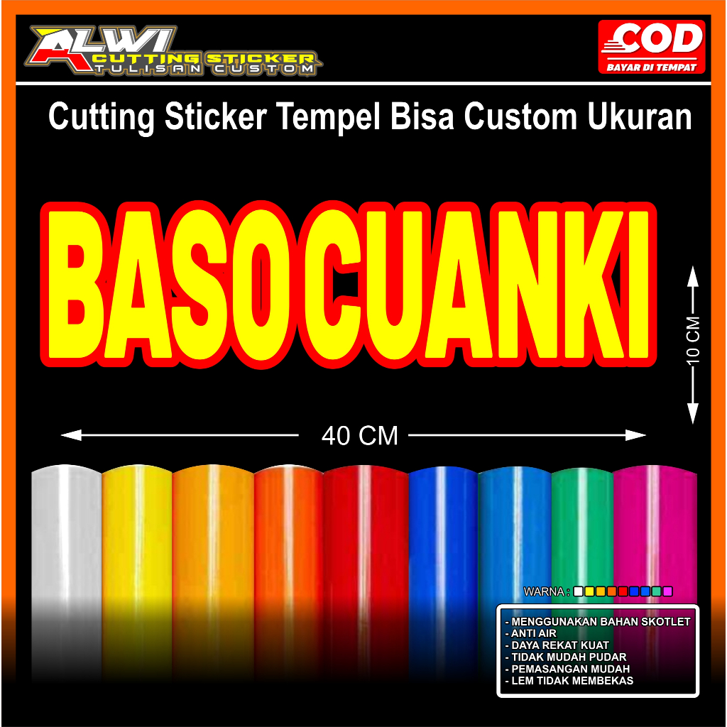 

TULISAN BASO CUANKI CUTTING STIKER TEMPEL BAHAN SKOTLET,UNTUK GROBAK JUALAN.UKURAN 40CM X 10CM