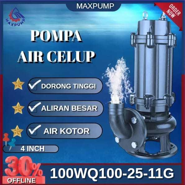 MAXPUMP 100WQ100-25-11G Pompa Air Industri Pompa Celup Air Kotor 4Inch 11kw Pompa Industri Air Kotor