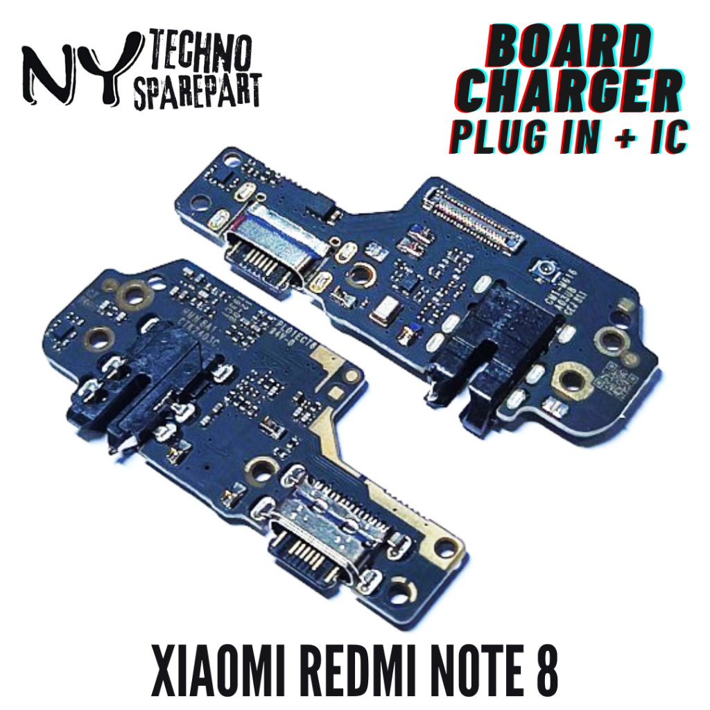 NY BOARD CHARGER + IC XIAOMI REDMI NOTE 8 PLUG IN FLEXI CHARGER