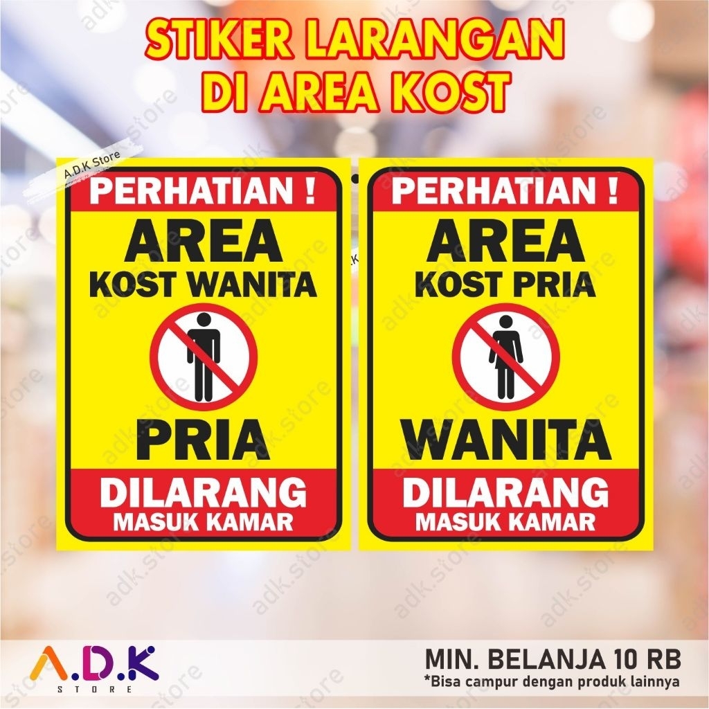 STIKER LARANGAN MASUK PRIA/WANITA DI KAMAR KOST