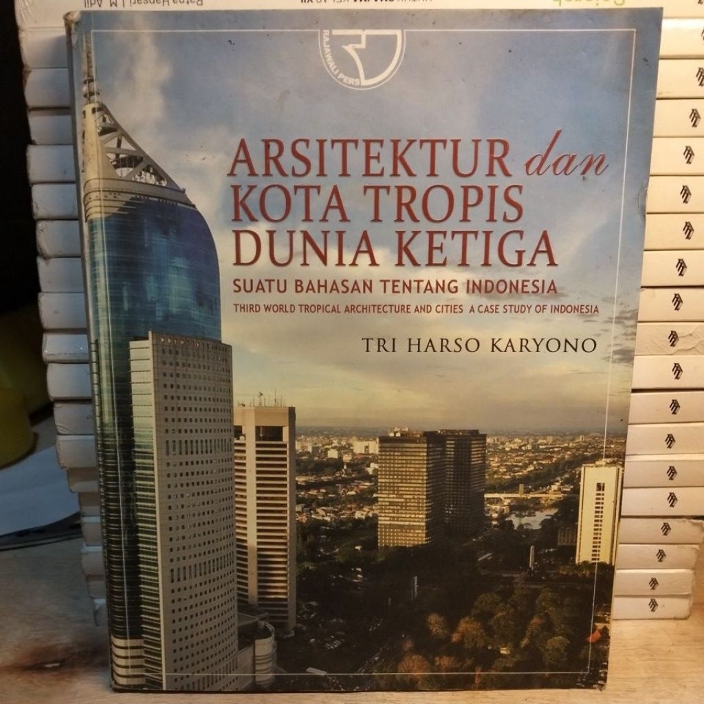 arsitektur dan kota tropis dunia ketiga