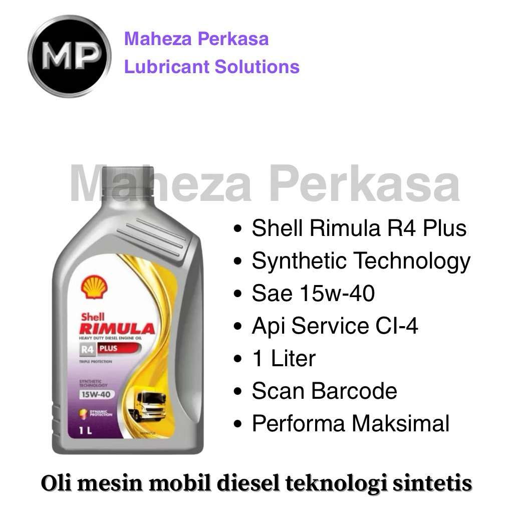 Oli Mesin Diesel Shell Rimula R4 Plus 15W-40 1L API CI-4 Original Shell Barcode Oli Mesin Diesel Car