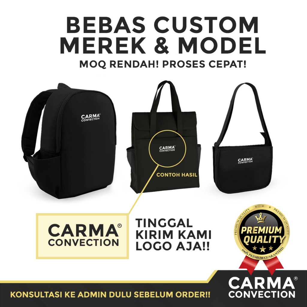 CARMA Konveksi Tas Custom Private Label / Brand Sendiri, Jasa Maklon Tas Custom Semua Model