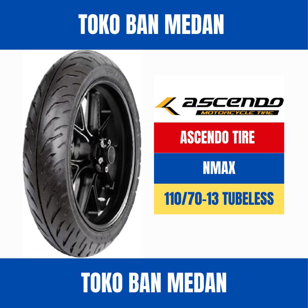 BAN LUAR MOTOR ASCENDO 110/70-13 RING 13 TL TUBELESS NMAX