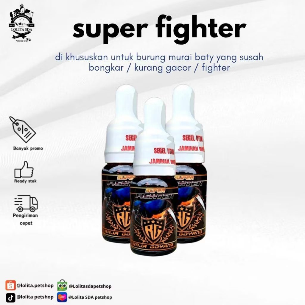 Vitamin Burung Super Fighter Raja Goyang Obat Penggacor Burung Murai