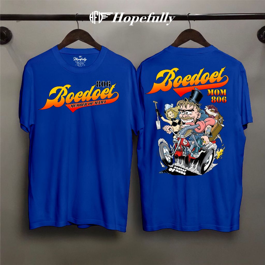 Kaos Boedoet 806 MOM terbaru (member of mama) best quality Bahan 100% Catton premium