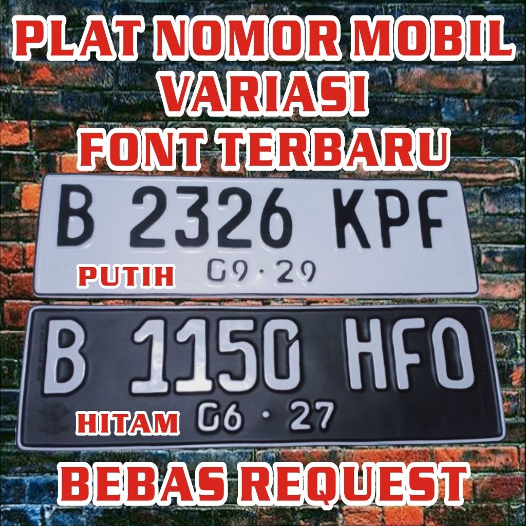 PLAT NOMOR MOBIL STANDAR, FONT BARU & FONT LAMA