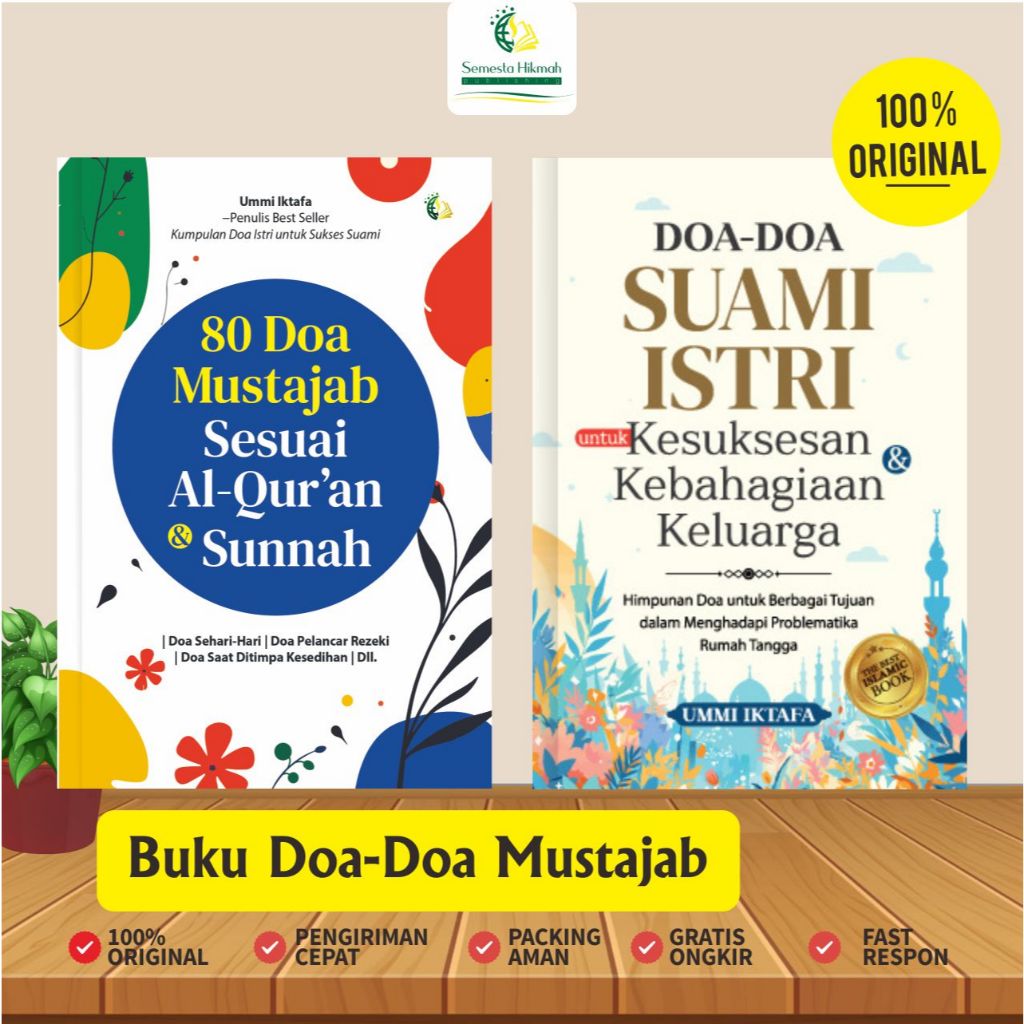 Semesta Hikmah Publishing - Buku Doa-Doa Mustajab -80 Doa Mustajab Sesuai Al-Qur'an & Sunnah Dan Doa