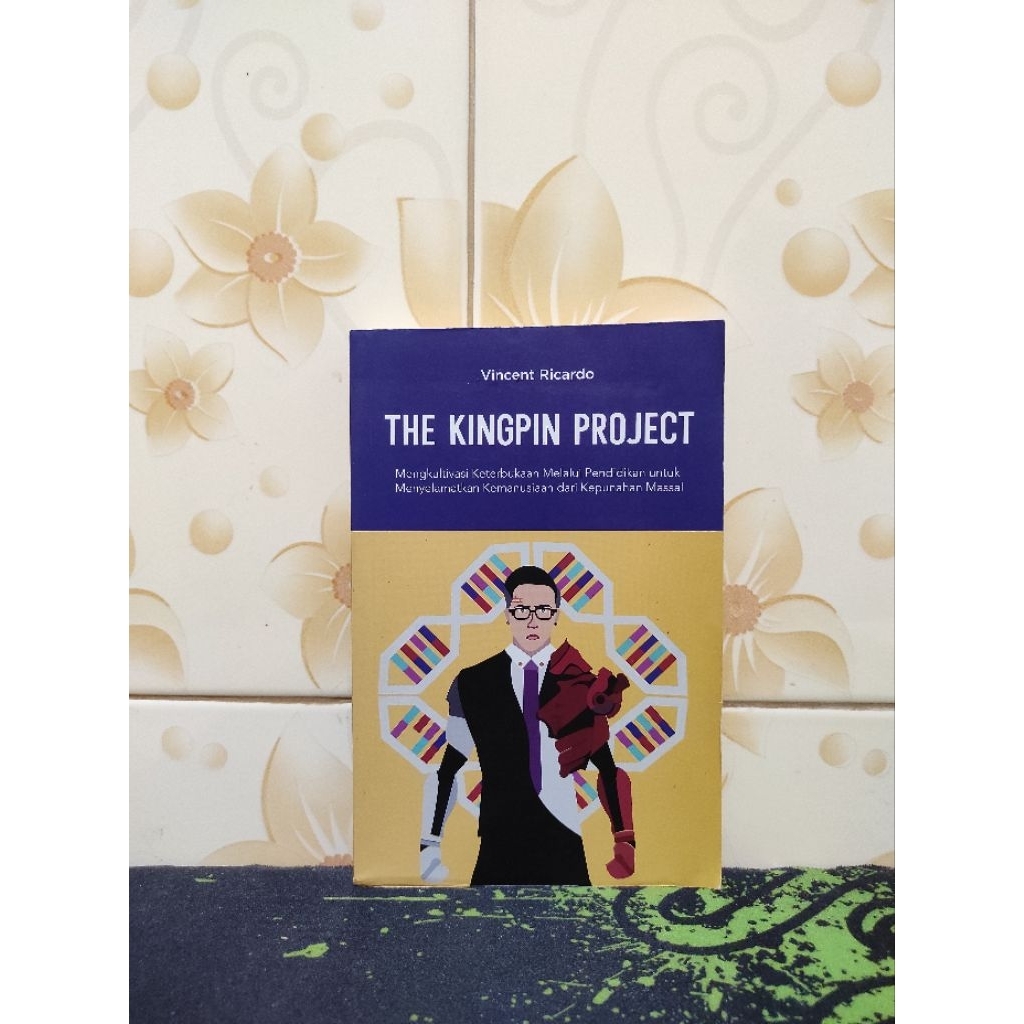 (Buku Sirkus Bacaan) The Kingpin Project ~ V. Ricardo